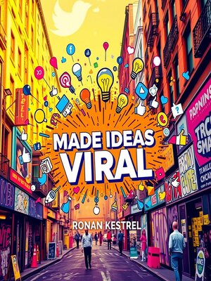 cover image of Made Ideas Viral